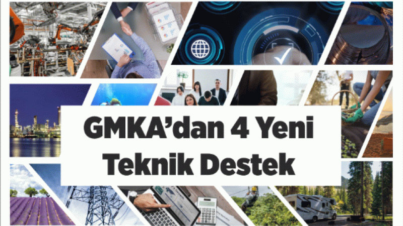 GMKA 4 Yeni Teknik Destek Programı İlan Etti