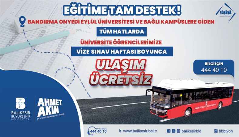 Balıkesirli üniversitelilere MÜJDE.. Balıkesir'de ulaşım ücretsiz oluyor..!