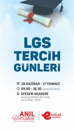 Efesem Akademi'de LGS tercih günleri başladı