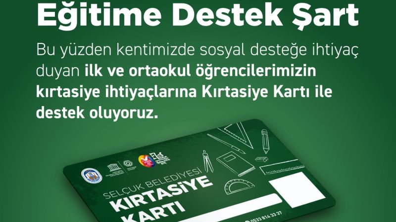 Efes Selçuk Belediyesi Kırtasiye Kartı ile Öğrencilerin Yanında