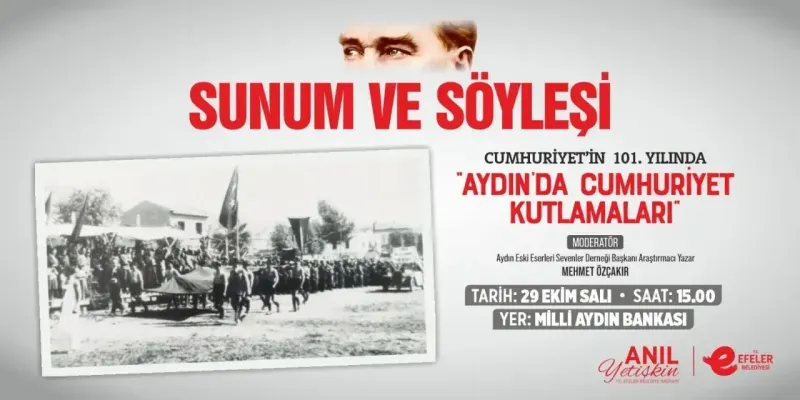 Efeler’den Anlamlı Etkinlik: Aydın’da Cumhuriyet Kutlamaları